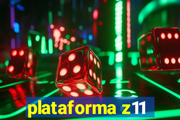 plataforma z11